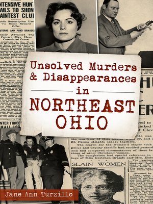cover image of Unsolved Murders & Disappearances in Northeast Ohio
